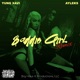 Baddie Girl Remix feat Ayleks Single