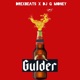 Gulder feat DJ G Money Single
