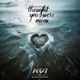 thought you were mine feat Rachel Coughlin Single