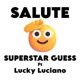 Salute feat Lucky Luciano Single