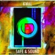 Safe Sound Single