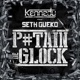 Putain de glock feat Seth Gueko Single