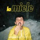 La Miele Single