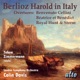 Berlioz Harold in Italy Overtures