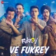 Ve Fukrey From Fukrey 3 Single