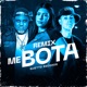 ME BOTA Remix Single