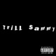 Trill Sammy Single