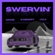 Swervin feat Kashcpt J Clu Single