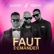 Faut Demander feat Toofan Single