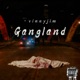 Gangland Single