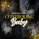 Controling Baby Single