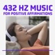 432 Hz Music for Positive Affirmations Jazz