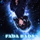FADA BADA EP