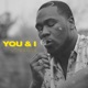 You and I Single
