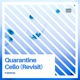 Quarantine Cello Revisit Single