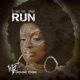 Run feat Tshepo Single