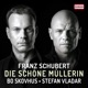 Schubert Die schöne Müllerin Op 25 D 795