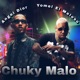 Chuky Malo Single