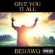 Give You It All Single