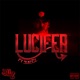 Lucifer feat SwizZz Single