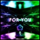 For You Single