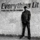 Everything Lit feat Flex the Foreigner Single