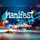 Manifest Single