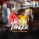 Lari En Danjé Single