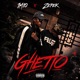 GHETTO feat ZEPEK Single