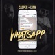 Whatsapp feat Lyan Single