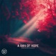 A Ray Of Hope Single