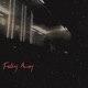 Fading Away feat Rich Dragon Single