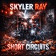 Short Circuits Single