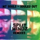Souled Out The Remixes SPLIT MINDZ Remix Single