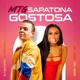 Mtg Sapatona Gostosa Single