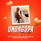 Unongopa Rudo feat Tocky Vibes Pah Chihera Nnja Lipsy Pauline Mai Sky Nina Grande Soulful Leah Slinx Single