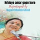 Hridoye amar gopn kore Single