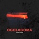 Ogologoma Single