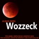 Alban Berg Wozzeck
