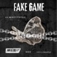 Fake Game feat Steez Single