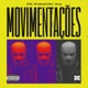 Movimentações Single