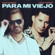 Para Mí Viejo feat Leoni Torres Single