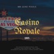 Casino Royale 1995 feat Casino Royale D Rugz Phull Surkle Globol Headshots