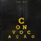 Convocação feat Malff Single