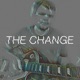 THE CHANGE Single