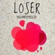 Loser Single