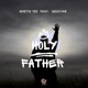 Holy Father feat Sojistar Single