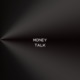 money talk Single