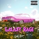Galaxy Rage Single