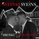 Sveinki Sveins feat Broski Single